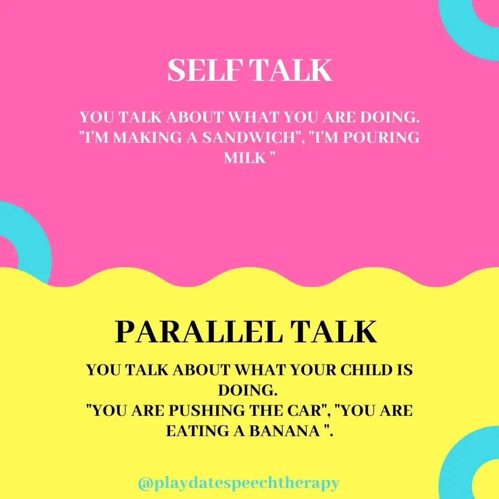 Self-talk and parallel talk examples for supporting language development